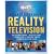 The Encyclopedia of Reality Television: The Ultimate Guide to Over 20 Years of Reality TV from The Real World to Dancing with the Stars
