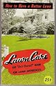 Lawn Care - How to Have a Better Lawn