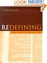 Redefining: Rethink, Repattern, and Recreate Yourself (Capital Cares)