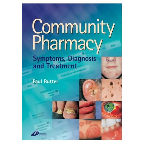 Community Pharmacy: Symptoms, Diagnosis and Treatment