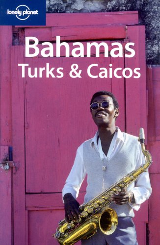 City Travel Guides Discounted  Livres : Lonely Planet Bahama's, Turks & Caicos