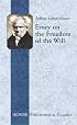 Essay on the Freedom of the Will (Philosophical Classics) (Royal Norwegian Society of Sciences Winner)