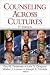 Counseling Across Cultures (Counselling & Psychotherapy in Focus)