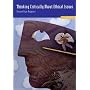 Thinking Critically About Ethical Issues