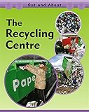 The recycling centre