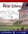 Dear Ichiro