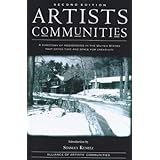 artists communities a directory of residencies in the united states that offer time and space for creativity