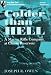 Colder Than Hell: A Marine Rifle Company at Chosin Reservoir (Naval Institute Audiobook Series)