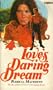 Love's Daring Dream