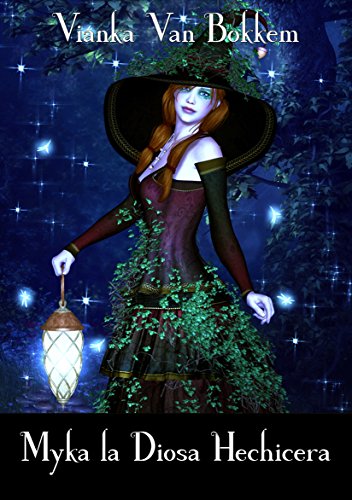 Myka, La Diosa Hechicera (Spanish Edition)