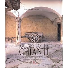 Journey to the Chianti: Getting to Know an Ancient Tuscan Region