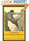 Cultures of United States Imperialism (New Americanists)