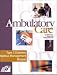 Book Ambulatory Care Clinical Skills Program: Type 2 Diabetes Mellitus Management Module (With Part I, Part II, and Part III CE Test Booklets)