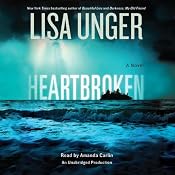 Heartbroken: A Novel | [Lisa Unger]