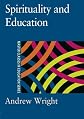 Spirituality and Education (Master Classes in Education Series)