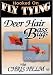 Search : Hooked on Fly Tying - Deer Hair Bass Bugs