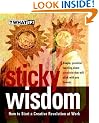 Sticky Wisdom