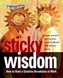 Books : Sticky Wisdom
