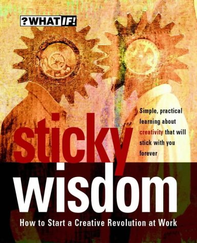 Sticky Wisdom by Dave AllanMatt KingdonKris MurrinDaz Rudkin
