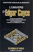 L'univers d'Edgar Cayce