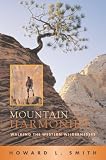Mountain Harmonies: Walking the Western Wildernesses
