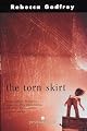 The Torn Skirt