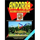 Andorra Investment and Business Guide by International Business Publications, USA