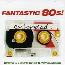 Fantastic 80's: Extended