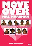 Move Over, Mrs. Markham