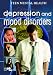 Depression and Mood Disorders (Teen Mental Health)
