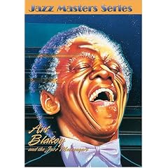 Jazz Masters Series - Art Blakey & the Jazz Messengers by 