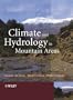 Climate and Hydrology of Mountain Areas