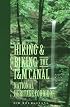 Hiking & Biking the I & M Canal: National Heritage Corridor