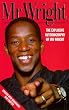Mr Wright: The Explosive Autobiography of Ian Wright