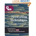 Networking Technologies for Cabling Professionals