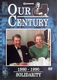 Review Oracle Home Entertainment Limited  / Our Century 1980 - 1990 - Solidarity