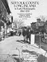 Suffolk County, Long Island, in Early Photographs 1867-1951