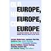 Old Europe,New Europe,Core Europe: Transatlantic Relations After the Iraq War