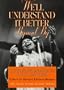 We'll Understand It Better By and By: Pioneering African American Gospel Composers (The "Wade in the Water" Series)