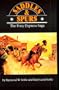 Saddles and Spurs: The Pony Express Saga (Bison Book)