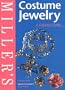 Costume Jewelry: A Collector's Guide (Miller's Collector's Guide)