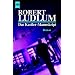 Robert Ludlum - Rangliste seiner 22 B�cher