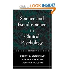 Science and Pseudoscience in Clinical Psychology