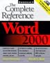 Word 2000: The Complete Reference
