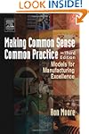 Making Common Sense Common Practice:...