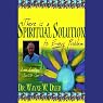 There is a Spiritual Solution to Every Problem