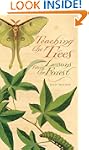 Teaching the Trees: Lessons from the...