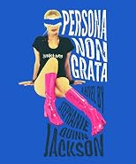 Persona Non Grata: A Story of Junkture
