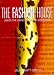 The Fashion House: Inside the Homes of Leading Designers