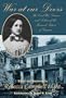 War At Our Doors: The Civil War Diaries and Letters of the Bernard Sisters of Virginia
